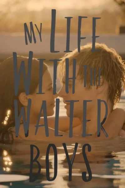 Tôi và các cậu bé nhà Walter – Phần 3