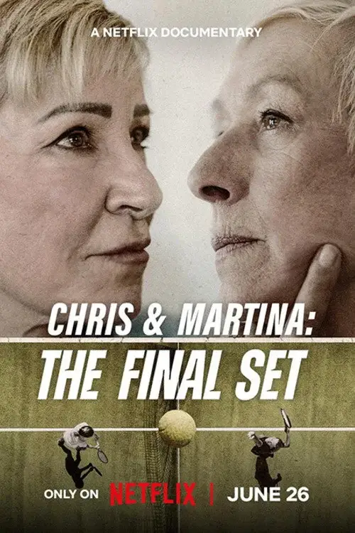 Chris Và Martina: Set Đấu Cuối Cùng