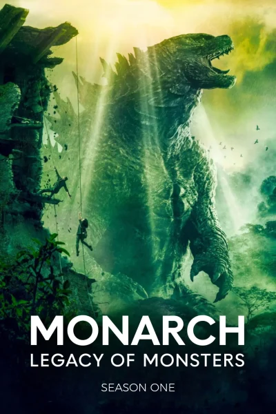 Monarch: Thế Giới Quái Thú (Phần 1)