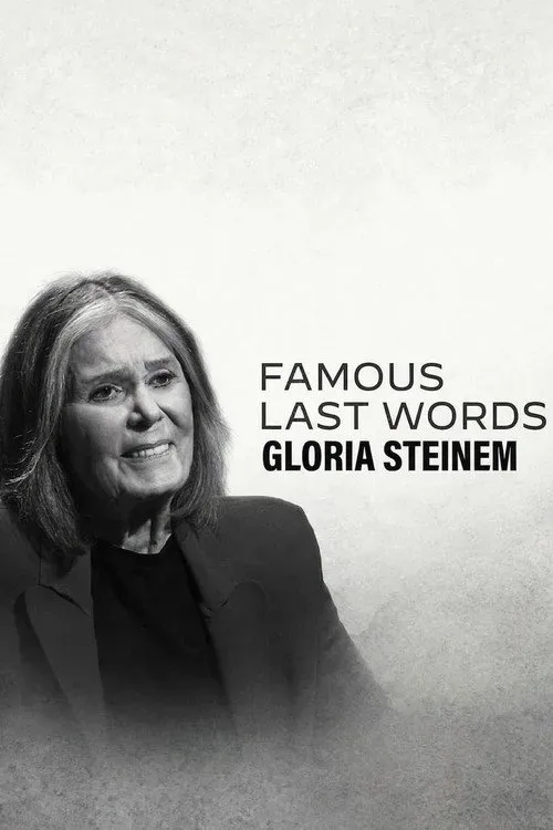 Những Lời Trăn Trối Nổi Tiếng: Gloria Steinem