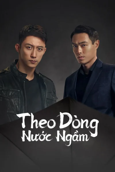 Phạt Tội: Theo Dòng Nước Ngầm